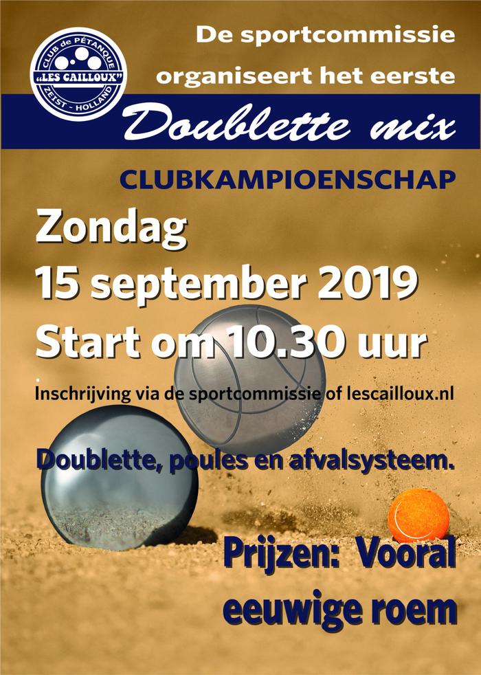 03-07-2019: ZONDAG 15 SEPTEMBER 2019 DOUBLETTE MIX CLUBKAMPIOENSCHAP